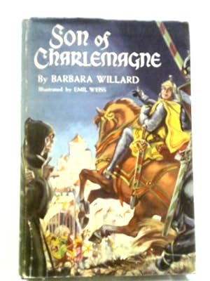 Seller image for Son of Charlemagne for sale by World of Rare Books
