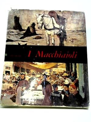 Seller image for I Macchiaioli for sale by World of Rare Books