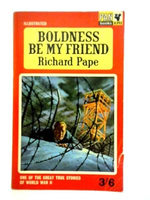 Bild des Verkufers fr Boldness be My Friend zum Verkauf von World of Rare Books