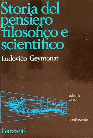 Bild des Verkufers fr Storia del pensiero filosofico e scientifico vol. III - Il settecento zum Verkauf von Librodifaccia