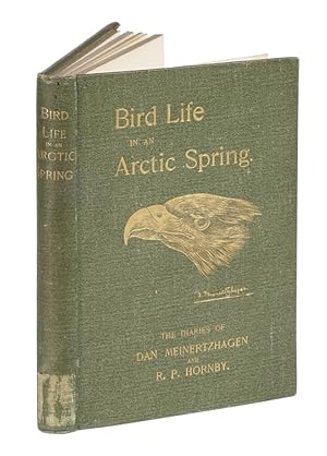 Bild des Verkufers fr Bird Life in an Arctic Spring. The diaries of Dan Meinertzhagen and R.P. Hornby zum Verkauf von Libreria Alberto Govi di F. Govi Sas