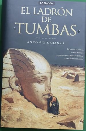 Immagine del venditore per El ladrn de tumbas venduto da Librera Alonso Quijano