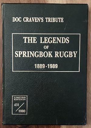 Doc Craven's Tribute: The Legends of Springbok Rugby, 1889-1989