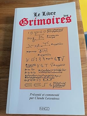 Seller image for Le livre des grimoires: De la magie au Moyen Age for sale by Aegean Agency