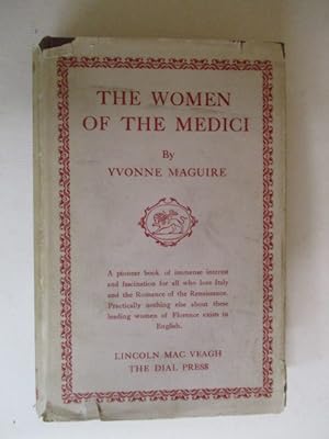 Image du vendeur pour The Women of the Medici mis en vente par GREENSLEEVES BOOKS