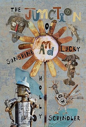 Seller image for The Junction of Sunshine and Lucky for sale by Redux Books