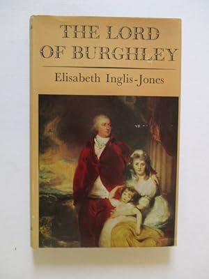 Imagen del vendedor de The Lord of Burghley a la venta por GREENSLEEVES BOOKS