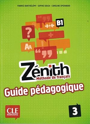 Bild des Verkufers fr Znith 3. Guide pdagogique - Lehrerhandbuch zum Verkauf von moluna