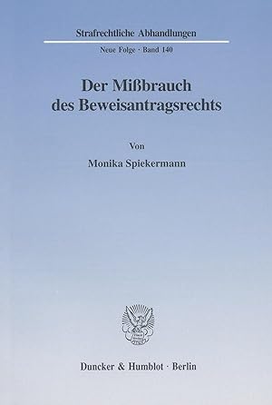 Seller image for Der Missbrauch des Beweisantragsrechts. for sale by moluna