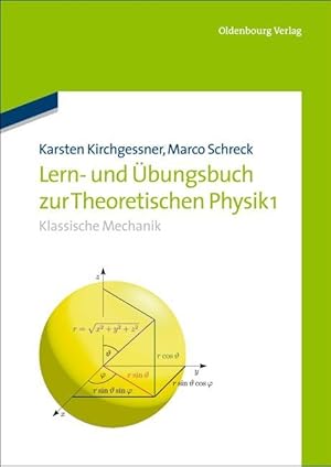 Bild des Verkufers fr Lern- und bungsbuch zur Theoretischen Physik 1. zum Verkauf von moluna