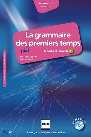 Image du vendeur pour PUG - Franais gnral: La grammaire des tout premiers temps. Lehrbuch mis en vente par moluna