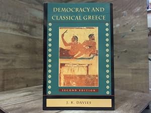 Seller image for Democracy and Classical Greece, Second Edition for sale by Archives Books inc.