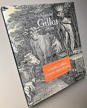 Image du vendeur pour CLAUDE GILLOT 1673-1722 : Comdies, sabbats et autres sujets bizarres mis en vente par Librairie Thot