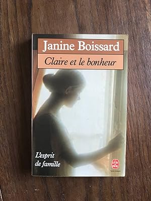 Immagine del venditore per Claire et le bonheur (L'esprit de famille Tome 3) venduto da Dmons et Merveilles