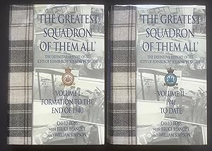 Bild des Verkufers fr THE GREATEST SQUADRON OF THEM ALL: The Definitive History of 603 (City of Edinburgh) Squadron, RAauxAF (2 Volumes) Volume I: Formation to the end of 1940. Volume II: 1941 to Date zum Verkauf von Chaucer Bookshop ABA ILAB