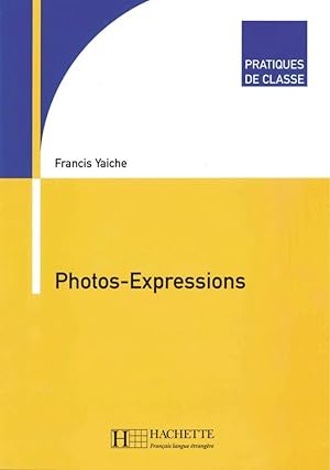 Bild des Verkufers fr Methodik / Didaktik: Photos-Expressions zum Verkauf von moluna