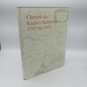 Imagen del vendedor de Chronik des Kreises Steinburg. 1307 bis 1967 a la venta por Antiquariat Bcherwurm