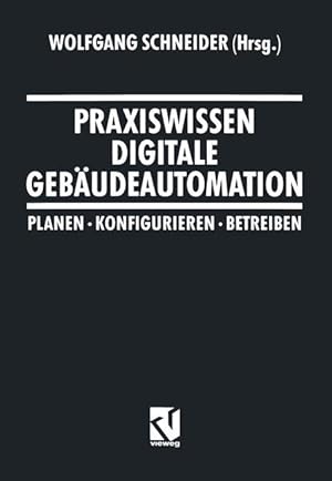 Image du vendeur pour Praxiswissen Digitale Gebaeudeautomation mis en vente par moluna
