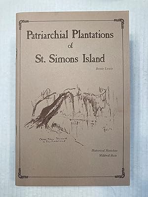 Patriarchial Plantations of St. Simons Island