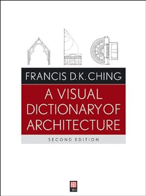 Bild des Verkufers fr A Visual Dictionary of Architecture zum Verkauf von ABACO LIBROS USADOS