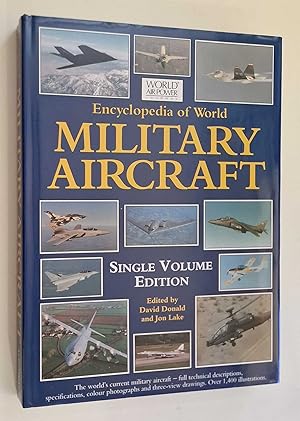 Encyclopedia of World Military Aircraft - Single Volume Edition