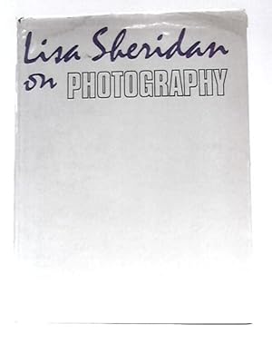 Seller image for Lisa Sheridan on Photography for sale by World of Rare Books