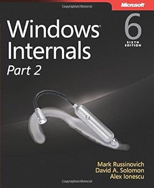 Image du vendeur pour Windows Internals, Part 2 (Developer Reference) mis en vente par WeBuyBooks
