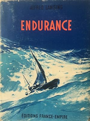 Seller image for Endurance, traduit de l'amricain par R.Jouan. for sale by les routes du globe