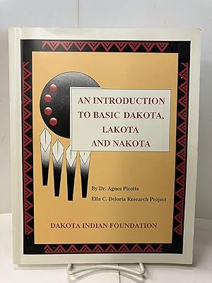 An Introduction to Basic Dakota, Lakota and Nakota