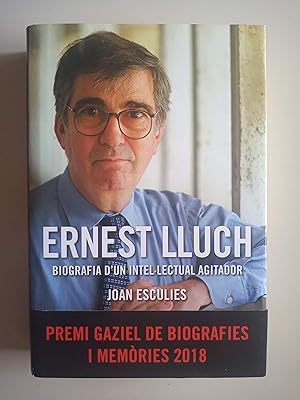 Imagen del vendedor de Ernest Lluch. Biografia d'un intel.lectual agitador. a la venta por Llibreria Fnix