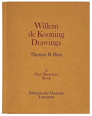 Willem de Kooning: Drawings (Signed Deluxe Edition)
