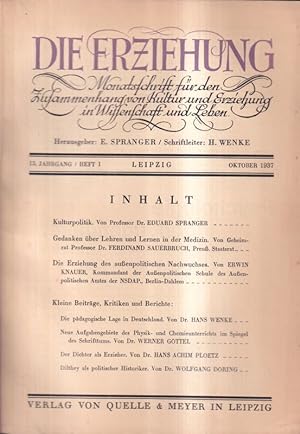 Die Erziehung 13.Jahrgang 1938 Heft 1-4, 6-9 und 12 (9 Hefte)
