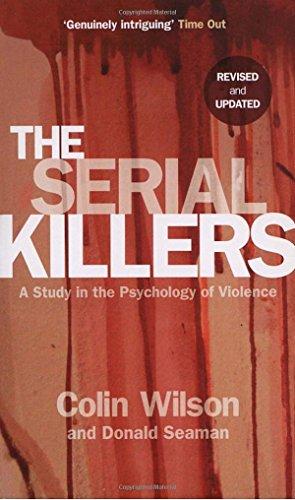 Image du vendeur pour The Serial Killers: A Study in the Psychology of Violence mis en vente par WeBuyBooks