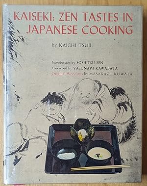 Bild des Verkufers fr Kaiseki: Zen Tastes in Japanese Cooking zum Verkauf von Moe's Books