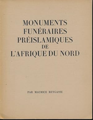 Bild des Verkufers fr Monuments funraires prislamiques de l'Afrique du nord zum Verkauf von LIBRAIRIE GIL-ARTGIL SARL