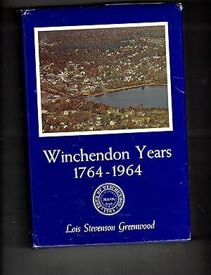 Seller image for Winchendon Years, 1764-1964 for sale by Wickham Books South