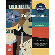 Seller image for The Musician's Guide to Fundamentals with Norton Illumine Ebook, InQuizitive, Workbook Exercises, and Playlists for sale by eCampus