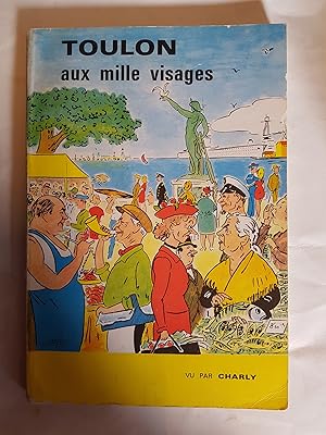 Toulon aux mille visages