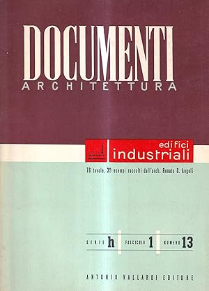 Immagine del venditore per Documenti. Quaderni di composizione e tecnica di architettura moderna - Edifici industriali (serie h, fascicolo 1, numero 13) venduto da Il Salvalibro s.n.c. di Moscati Giovanni