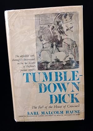 Image du vendeur pour Tumble-Down Dick - The Fall of the House of Cromwell mis en vente par Second Edition Books