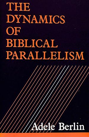 Imagen del vendedor de Dynamics of Biblical Parallelism a la venta por M Godding Books Ltd