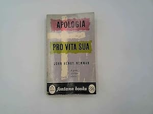 Image du vendeur pour Apologia Pro Vita Sua mis en vente par Goldstone Rare Books