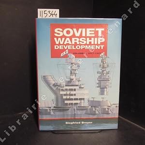 Immagine del venditore per Soviet Warship Development. Volume 1 : 1917 - 1937 venduto da Librairie-Bouquinerie Le Pre Pnard