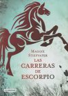 Seller image for Las carreras de Escorpio for sale by AG Library