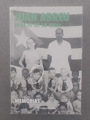 Imagen del vendedor de Debajo de la mesa. Memorias a la venta por BAKU LIBROS