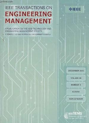 Image du vendeur pour IEEE Transactions on Engineering Managment - Dec. 2022 Vol. 69 n6 - Clustering product development project organization from the perspective of social network analysis - Potential value of patents with provisional applications : an assessment of bibliom mis en vente par Le-Livre