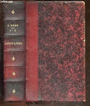 Seller image for Depuis l'exil - TOME 1 + TOME 2 EN UN VOLUME - 1870-1871 + 1871-1976 - Actes et paroles for sale by Le-Livre