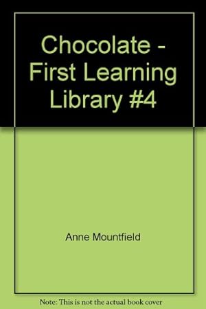 Seller image for Chocolate - First Learning Library #4 for sale by WeBuyBooks