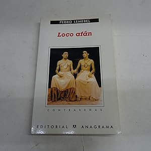 Seller image for LOCO AFAN. Crnicas de sidario. for sale by Librera J. Cintas