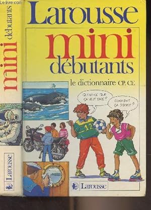 Immagine del venditore per Larousse mini dbutants, le dictionnaire CP, CE venduto da Le-Livre